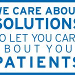 Claim We care about solutions to let you care about your patients